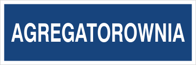 Znak agregatorownia na Folii Samoprzylepnej (801-165)