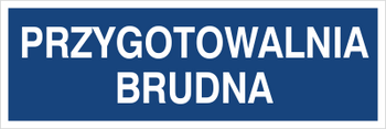 Znak przygotowalnia brudna na płycie PCV (801-202)