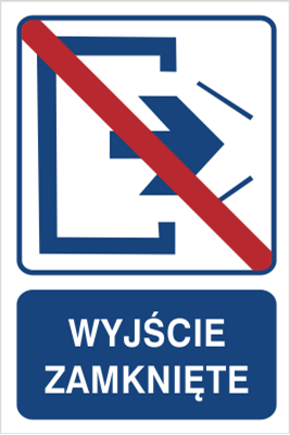 Znak wyjście zamknięte na płycie PCV (823-103)
