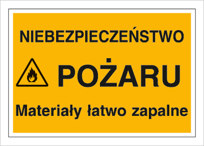 Znak niebezpieczeństwo pożaru materiały łatwo zapalne na płycie PCV (836)