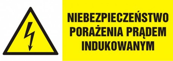 Znak Niebezpieczeństwo porażenia prądem indukowanym na Folii Samoprzylepnej (HB013)