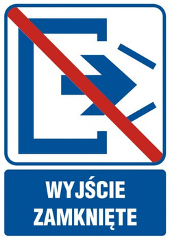 Znak Wyjście zamknięte na Folii Samoprzylepnej (RB502)