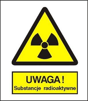 Znak uwaga substancje radioaktywne na Folii Samoprzylepnej (304-01)