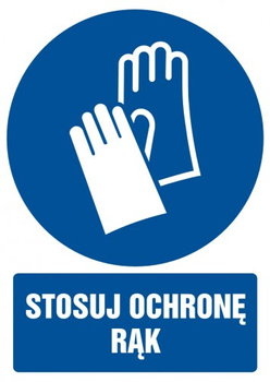 Znak Stosuj ochronę rąk na Folii Samoprzylepnej (GL008)