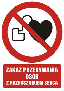 Znak zakaz przebywania osób z rozrusznikiem serca na Folii Samoprzylepnej (GC038)