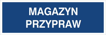 Znak magazyn przypraw na płycie PCV (801-140)