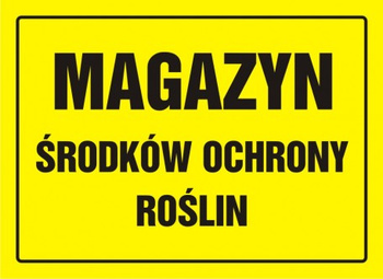 Znak Magazyn środków ochrony roślin na płycie HIPS (OA042)