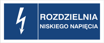 Znak Rozdzielnia niskiego napięcia na Folii Samoprzylepnej (530-17b)