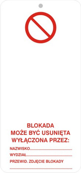 Znak Blokada może być usunięta, wyłączona przez: (807-01)