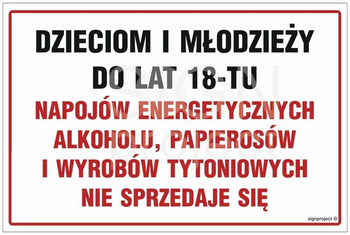 Znak Dzieciom i młodzieży do lat 18-tu papierosów i wyrobów tytoniowych nie sprzedaje się (NC046)