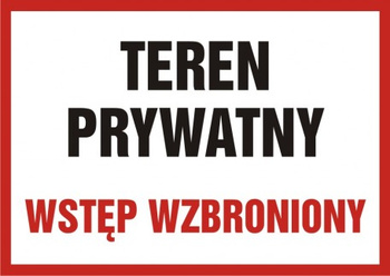 Znak Teren prywatny wstęp wzbroniony (PB089)