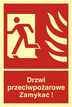 Znak drzwi przeciwpożarowe. Zamykać! Kierunek drogi ewakuacyjnej w lewo na Płycie Świecącej (BB011)