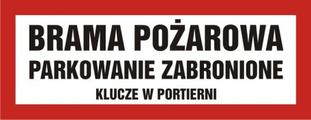 Znak brama pożarowa -parkowanie zabronione na płycie PCV (BC112)