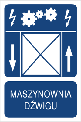 Znak maszynownia dźwigu na Folii Samoprzylepnej (856-07)
