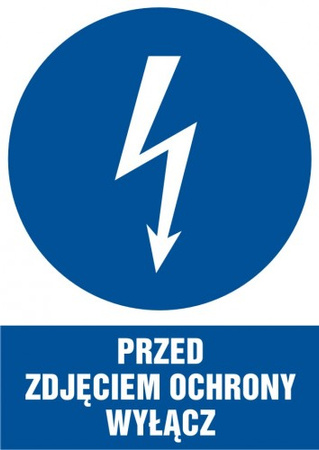 Znak Przed zdjęciem osłony wyłącz na płycie PCV (HE014)