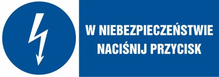 Znak W niebezpieczeństwie naciśnij przycisk na Folii Samoprzylepnej (HF011)