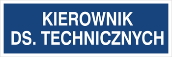 Znak kierownik ds. technicznych na płycie PCV (801-66)