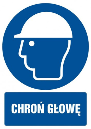 Znak Chroń głowę na płycie PCV (GL004)
