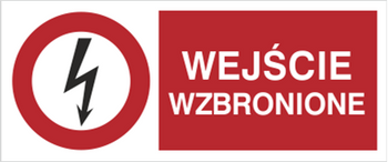 Znak Wejście wzbronione na Folii Samoprzylepnej (630-05b)
