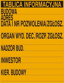 Znak budowlana tablica informacyjna na płycie HIPS (319-XT)