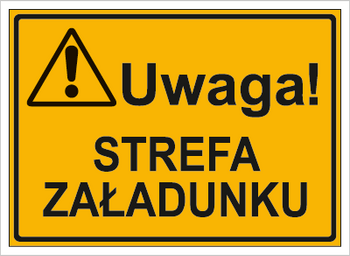 Znak uwaga strefa załadunku na płycie HIPS (319-80)