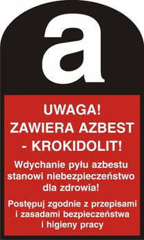 Znak Uwaga! Zawiera azbest- krokidolit! (LD001)