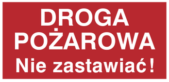 Znak droga pożarowa nie zastawiać na płycie PCV (812-01)