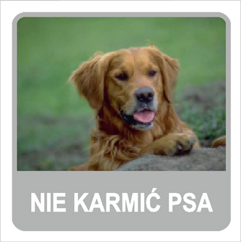 Znak nie karmić psa na Folii Samoprzylepnej (823-169)