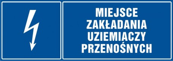 Znak Miejsce zakładania uziemiaczy przenośnych na Folii Samoprzylepnej (HH036)