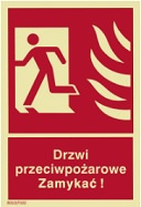Znak drzwi przeciwpożarowe. Zamykać! (lewe)