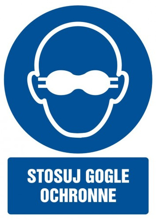 Znak stosuj gogle ochronne na Folii Samoprzylepnej (GL059)