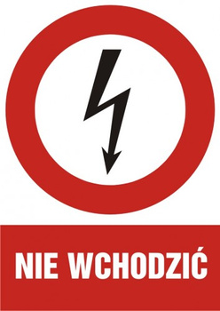 Znak Nie wchodzić na Folii Samoprzylepnej (HC005)
