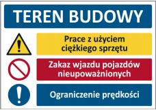 Znak Teren budowy Prace z użyciem ciężkiego sprzętu (T006)