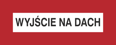 Znak wyjście na dach  na płycie PCV (231-05)