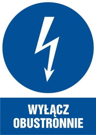 Znak Wyłącz obustronnie na płycie PCV (HE004)