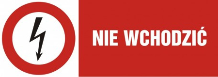 Znak Nie wchodzić na płycie PCV (HD005)