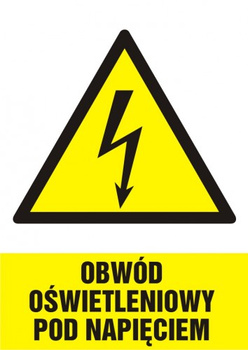 Znak Obwód oświetleniowy pod napięciem na Folii Samoprzylepnej (HA009)