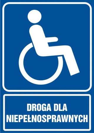 Znak Droga dla niepełnosprawnych na płycie PCV (RB027)