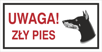 Znak uwaga zły pies na płycie PCV (813-03)