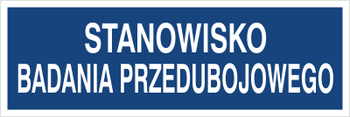 Znak stanowisko badania przedubojowego (801-205)