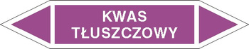Tabliczka na rurociągi Kwas tłuszczowy znak na Folii Samoprzylepnej (R-KZ05)