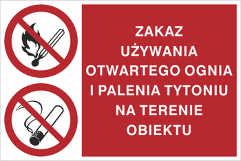 Znak zakaz używania otwartego ognia i palenia tytoniu na terenie obiektu na płycie PCV (209-09)