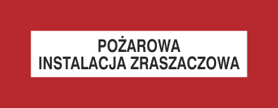 Znak pożarowa instalacja zraszaczowa na płycie PCV (231-24)