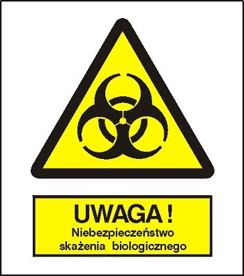 Znak uwaga niebezpieczeństwo skażenia biologicznego na Folii Samoprzylepnej (316)