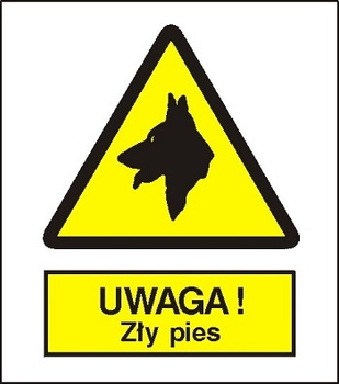 Znak uwaga zły pies na Folii Samoprzylepnej (309)