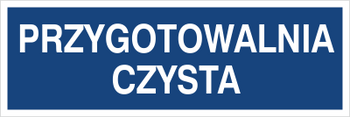 Znak przygotowalnia czysta na Folii Samoprzylepnej (801-203)