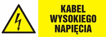 Znak Kabel wysokiego napięcia na płycie PCV (HB005)