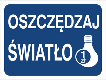 Znak oszczędzaj światło (niebieskie) na Folii Samoprzylepnej (851-04)