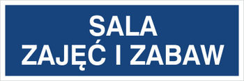 Znak sala zajęć i zabaw na płycie PCV (801-231)