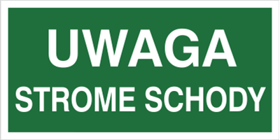 Znak uwaga strome schody na płycie PCV (156)